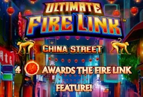 Ultimate Fire Link China Street