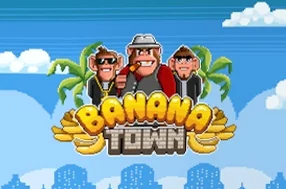 Banana Town