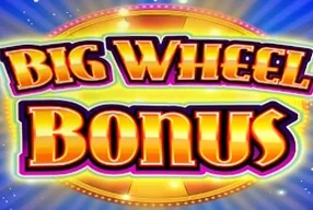 Big Wheel Bonus