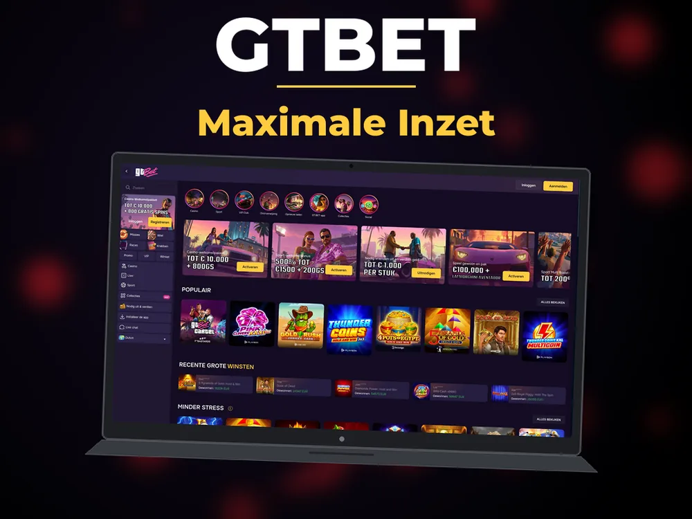 Gtbet - Maximale Inzet